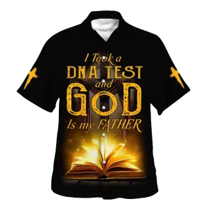 I Took A Dna Test And God Is My Father Bible Cross Hawaiian Shirts For Men And Women - Christian Hawaiian Shirt - Hawaiian Summer Shirts